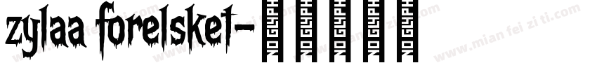 zylaa forelsket字体转换
